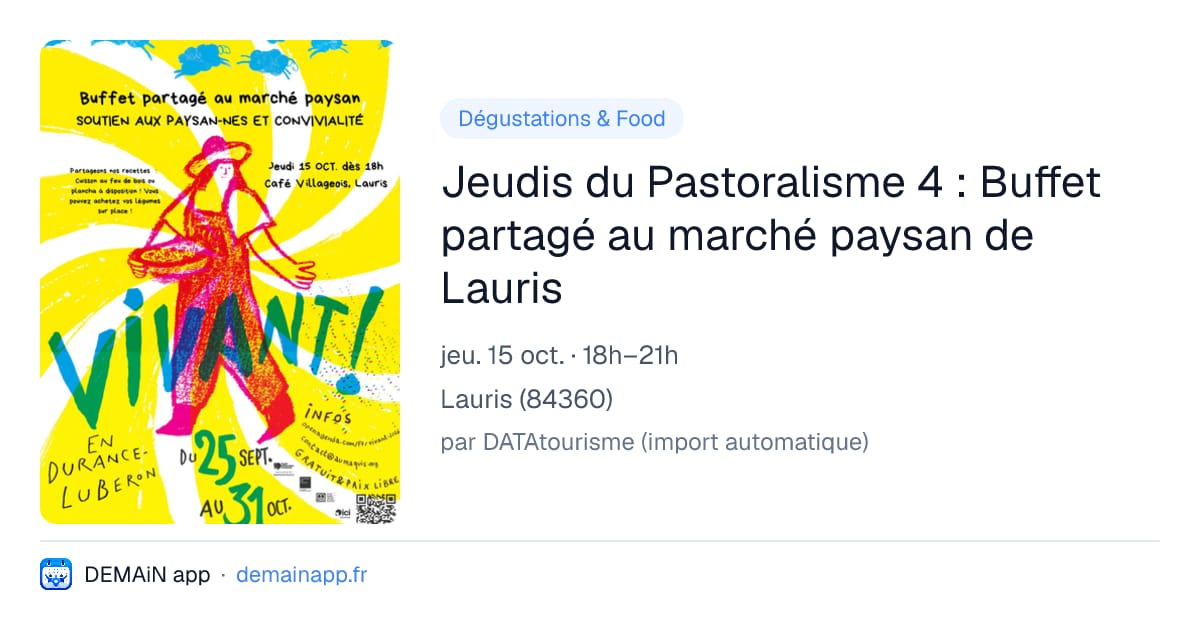 Jeudis du Pastoralisme 4 : Buffet partagé au marché paysan de Lauris — Lauris