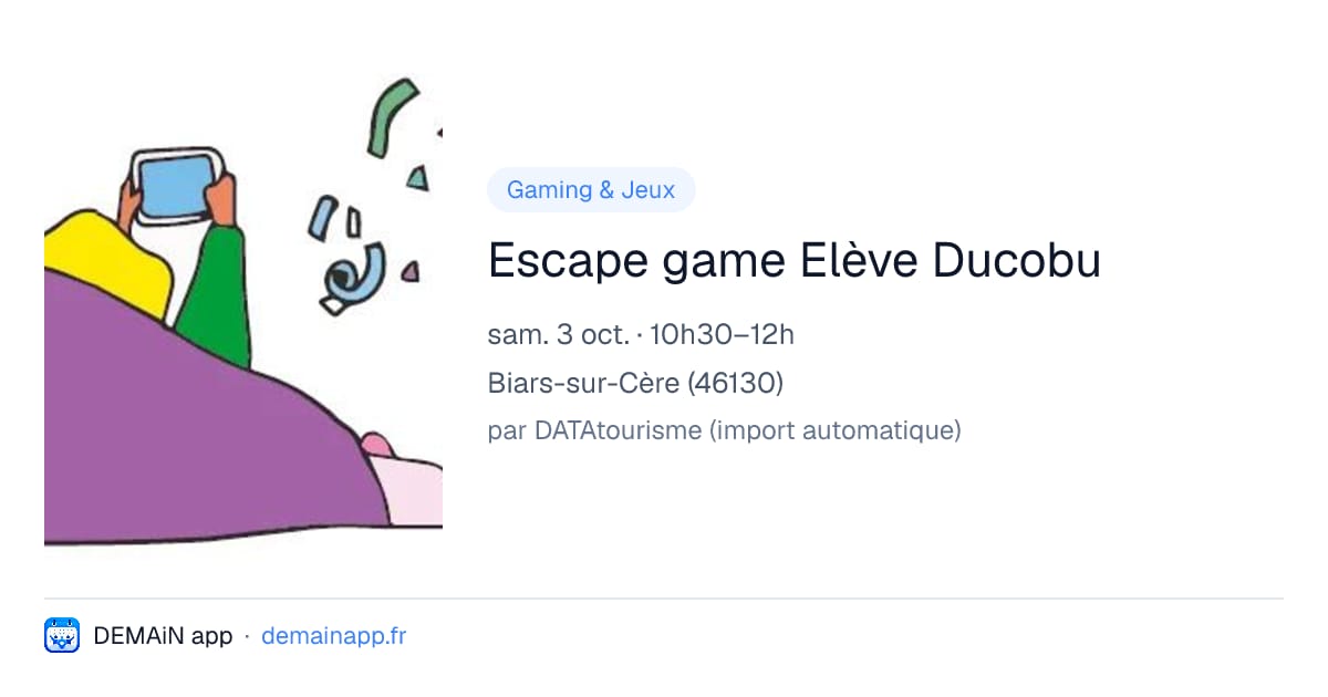 Escape game Elève Ducobu — Biars-sur-Cère