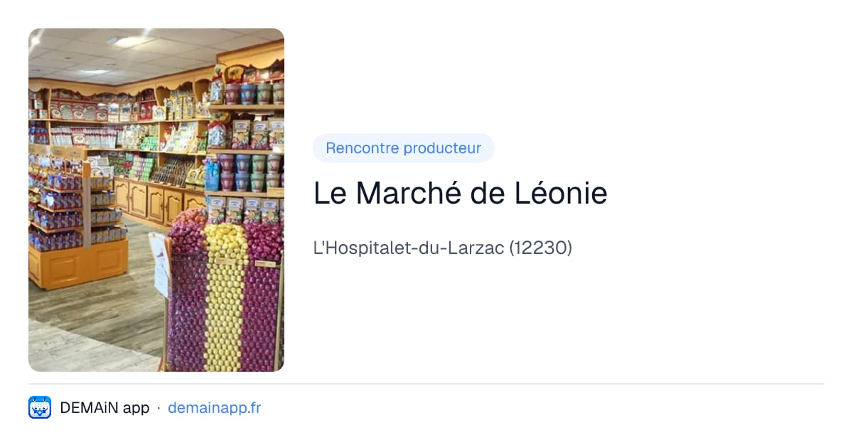 Le Marché de Léonie — L'Hospitalet-du-Larzac