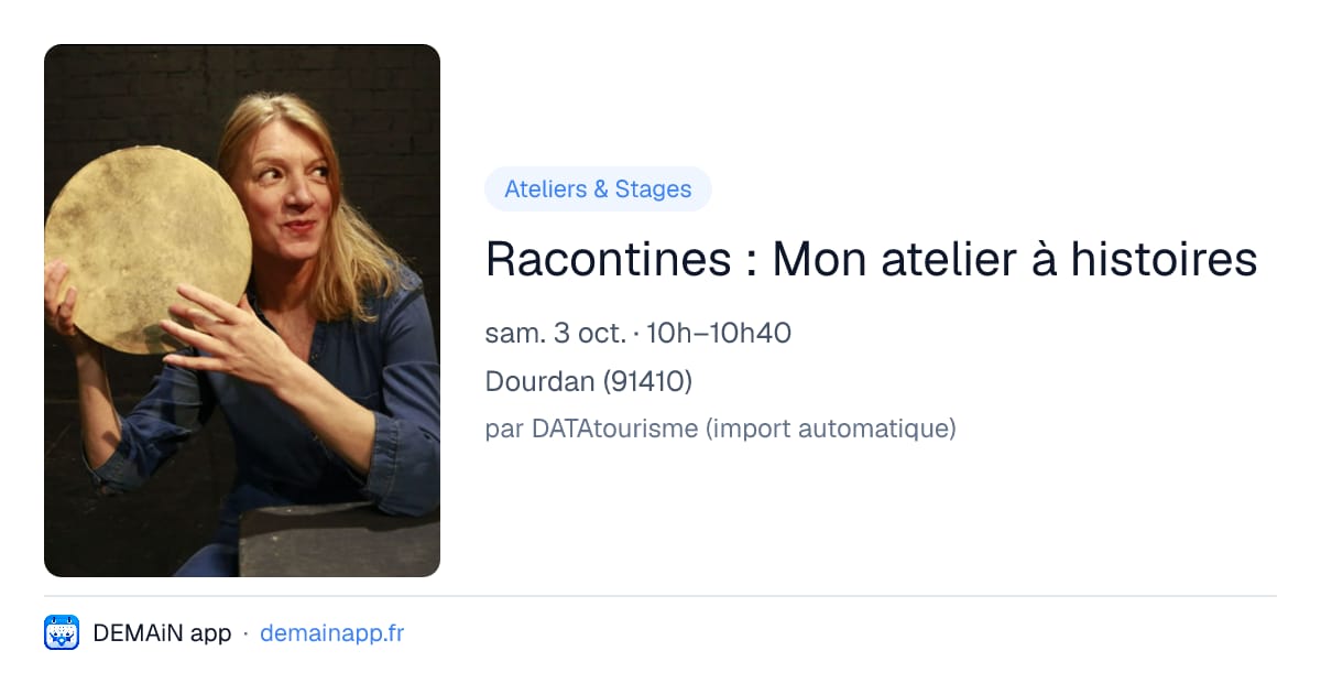 Racontines : Mon atelier à histoires — Dourdan