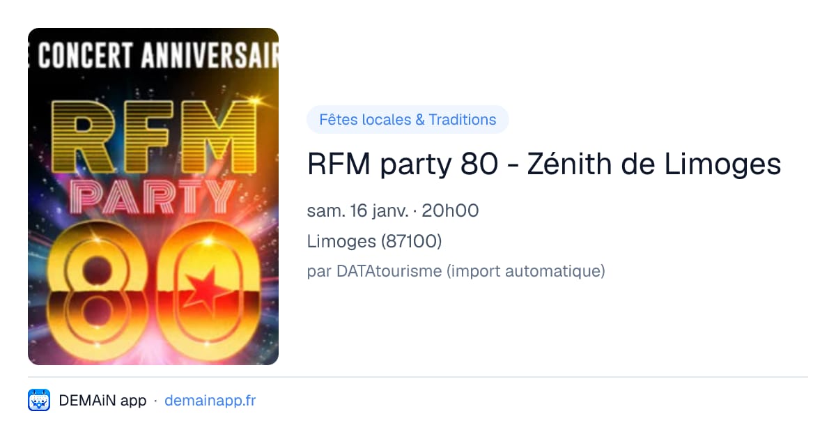 RFM party 80 - Zénith de Limoges — Limoges