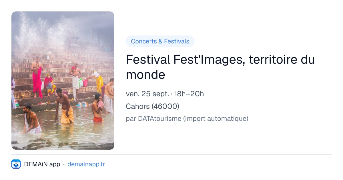Festival Fest'Images, territoire du monde — Cahors
