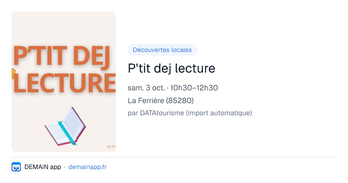 P'tit dej lecture — La Ferrière