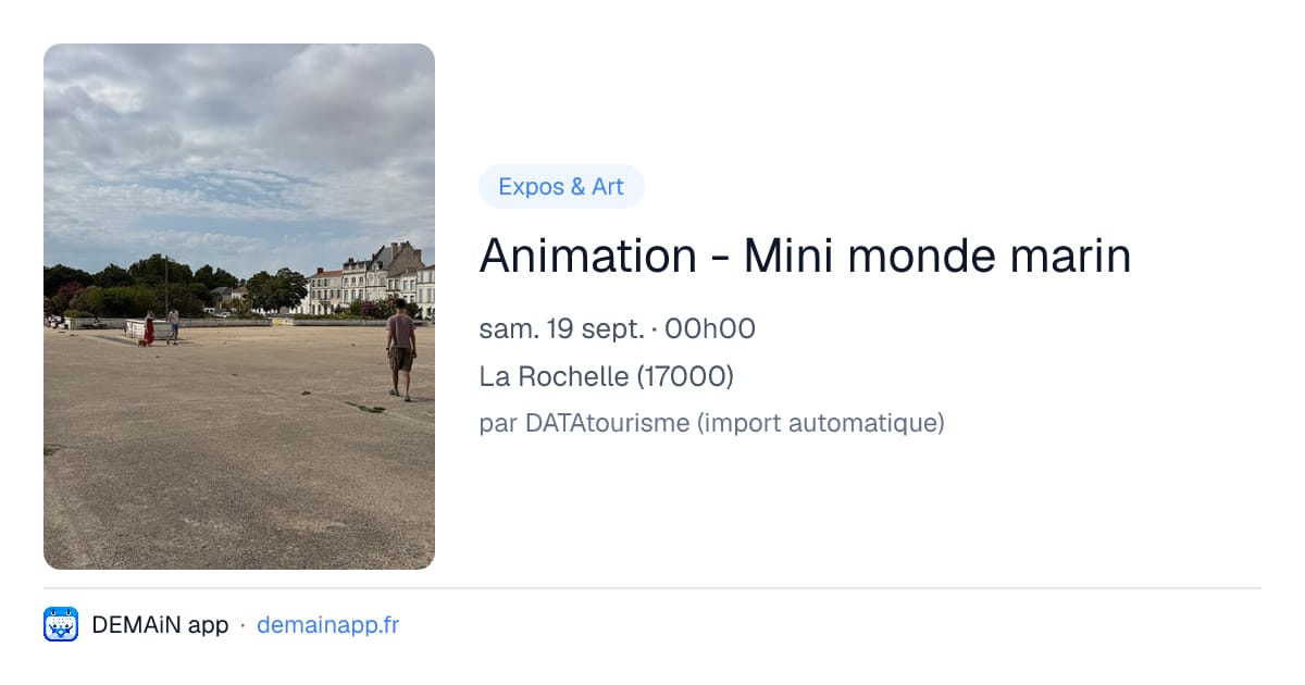 Animation - Mini monde marin — La Rochelle