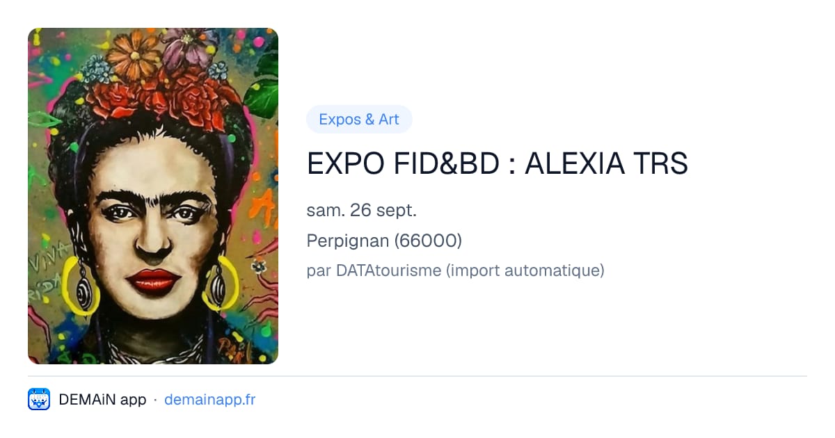 EXPO FID&BD : ALEXIA TRS — Perpignan