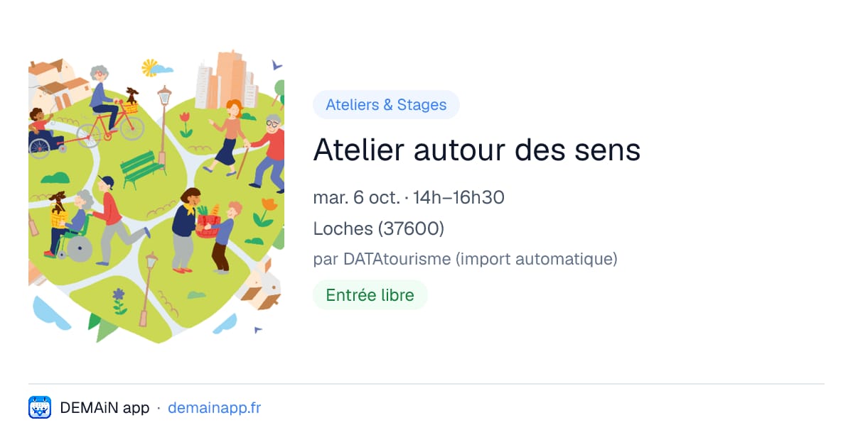 Atelier autour des sens — Loches