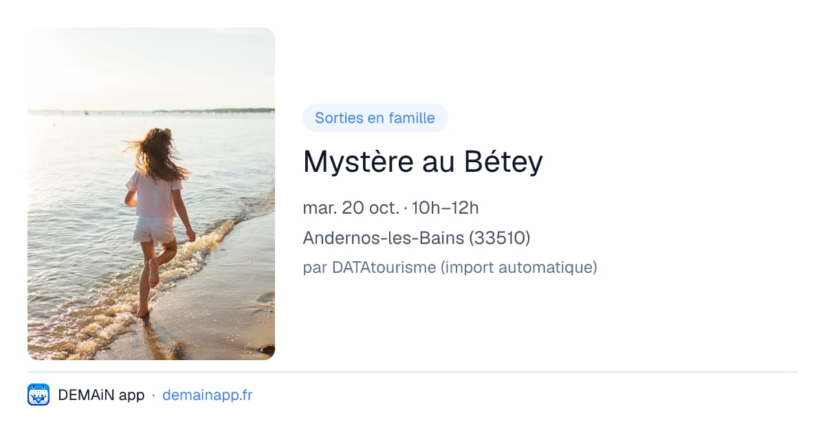 Mystère au Bétey — Andernos-les-Bains