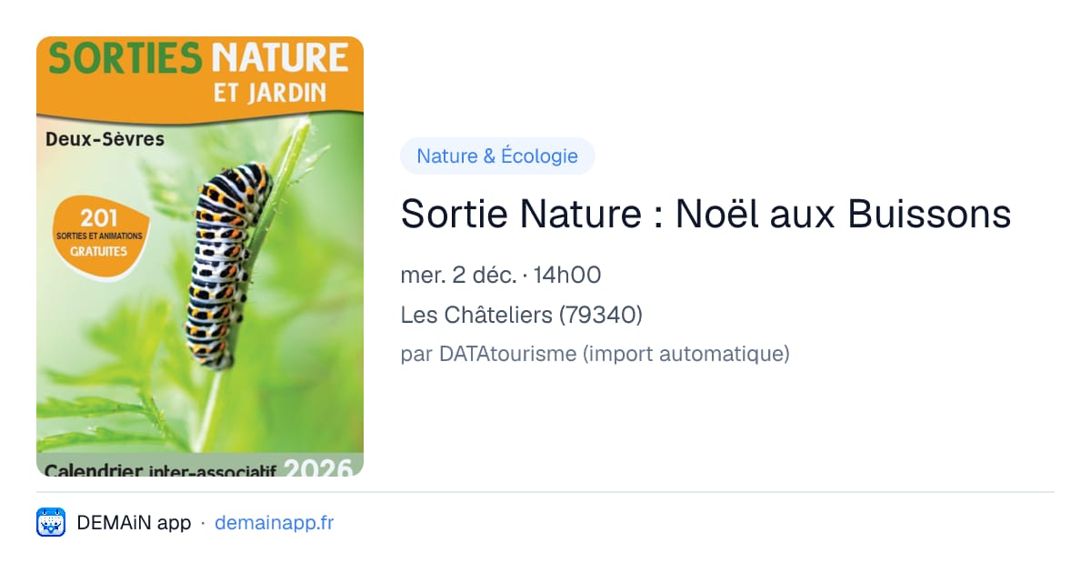 Sortie Nature : Noël aux Buissons — Les Châteliers
