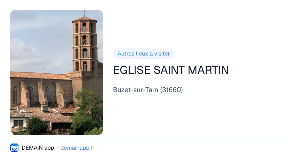 EGLISE SAINT MARTIN — Buzet-sur-Tarn