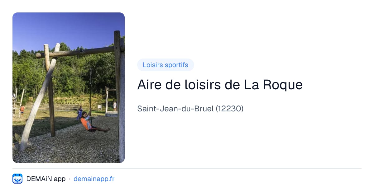 Aire de loisirs de La Roque — Saint-Jean-du-Bruel