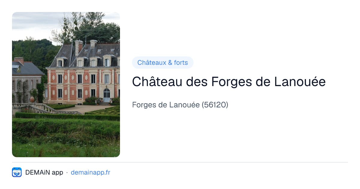 Château des Forges de Lanouée — Forges de Lanouée