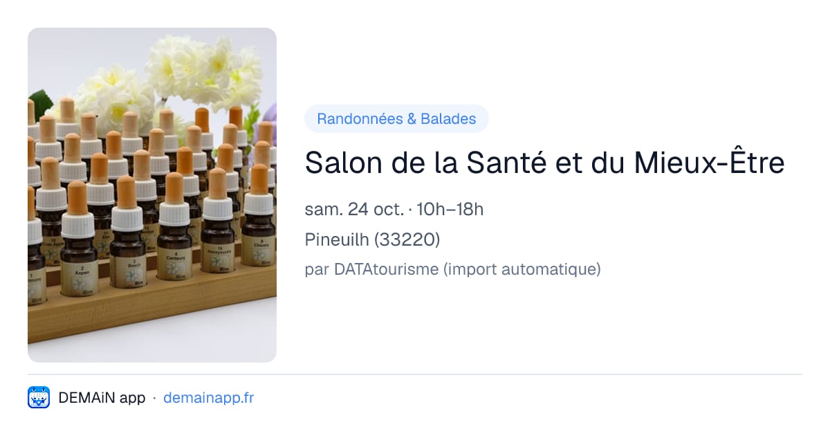 Salon de la Santé et du Mieux-Être — Pineuilh