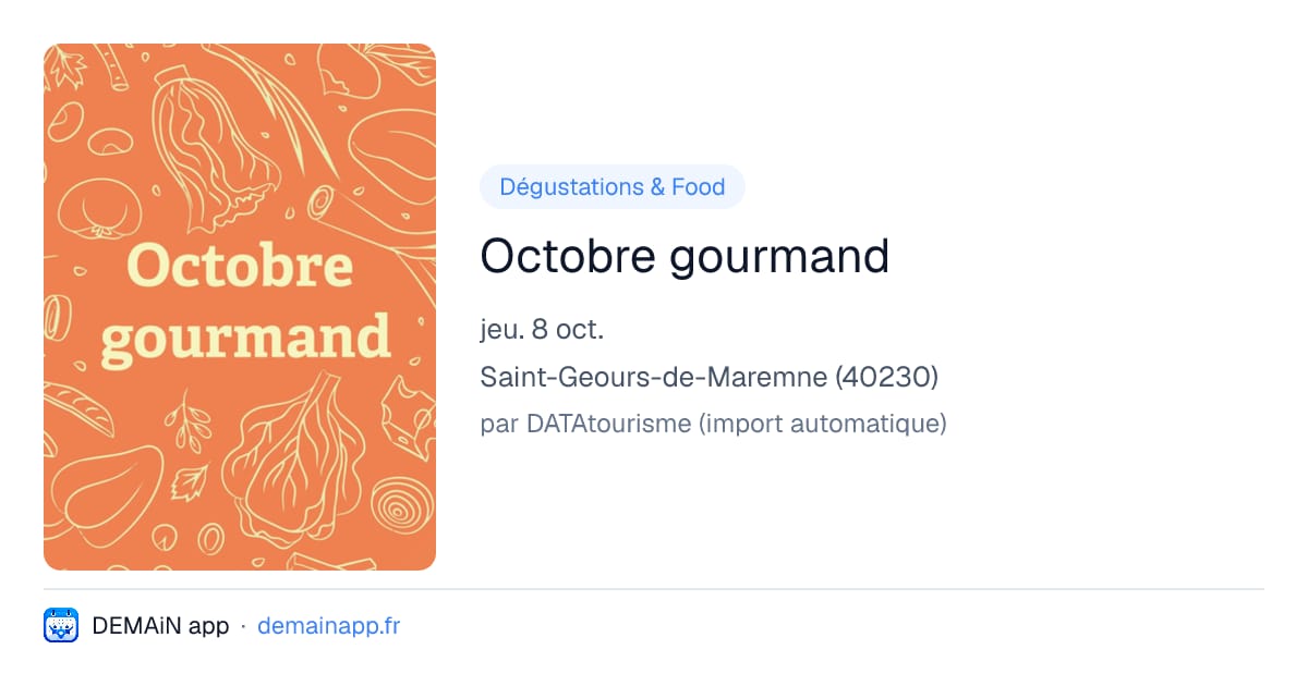 Octobre gourmand — Saint-Geours-de-Maremne