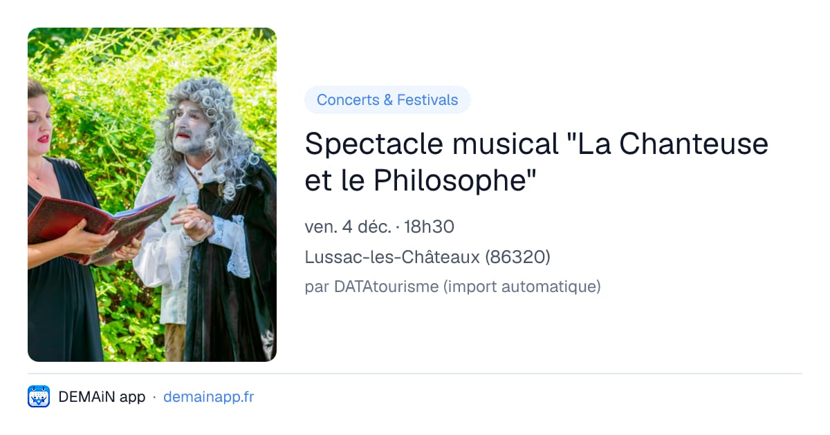 Spectacle musical "La Chanteuse et le Philosophe" — Lussac-les-Châteaux