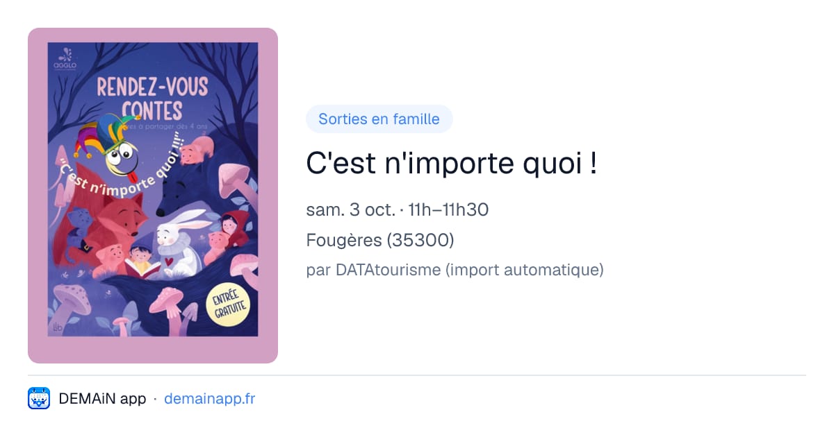 C'est n'importe quoi ! — Fougères