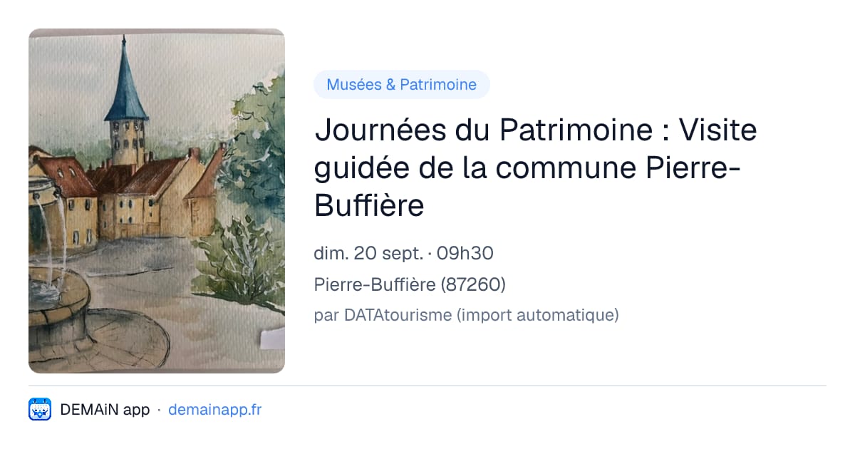 Journées du Patrimoine : Visite guidée de la commune Pierre-Buffière — Pierre-Buffière