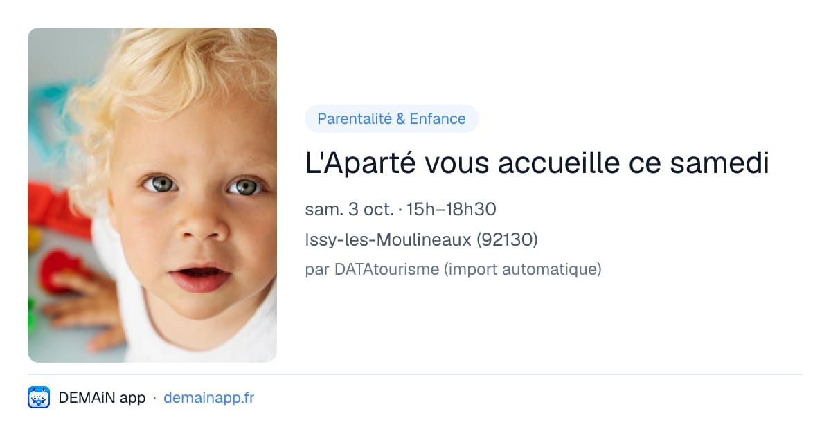 L'Aparté vous accueille ce samedi — Issy-les-Moulineaux