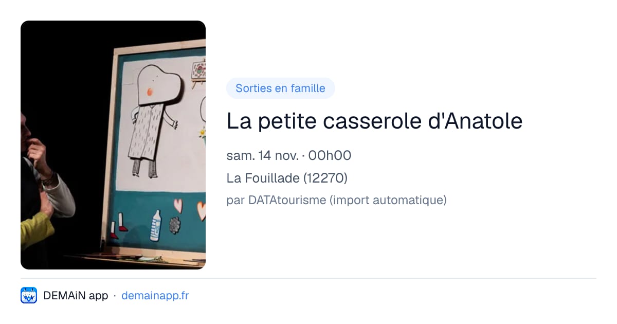 La petite casserole d'Anatole — La Fouillade