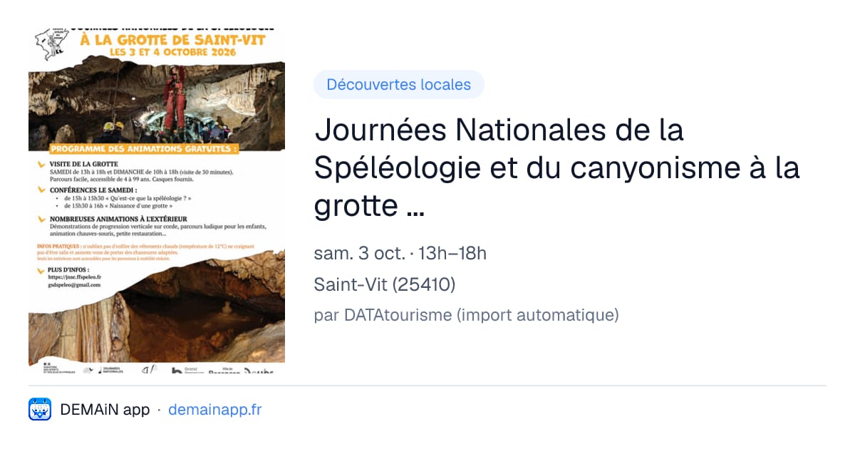 Journées Nationales de la Spéléologie et du canyonisme à la grotte urbaine de St Vit (Doubs) — Saint-Vit