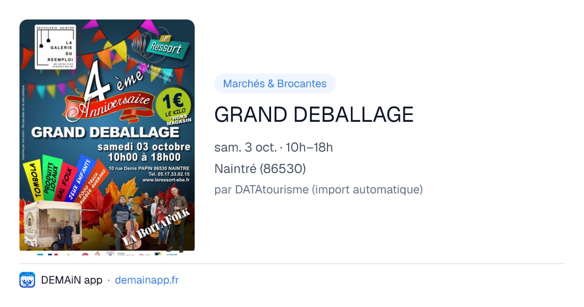 GRAND DEBALLAGE — Naintré