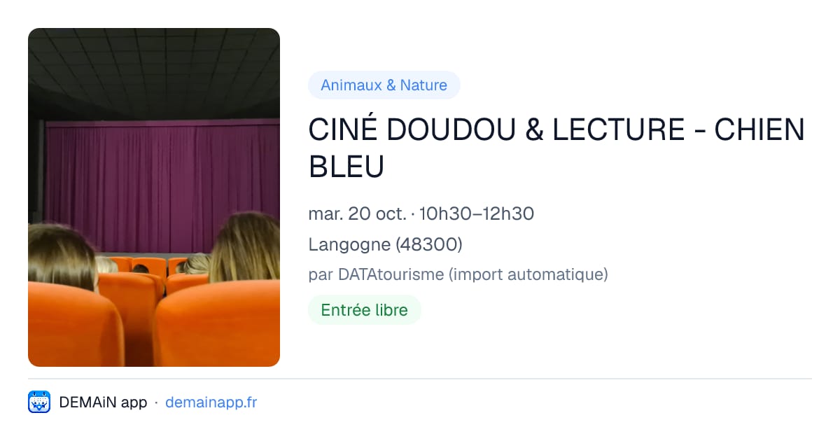 CINÉ DOUDOU & LECTURE - CHIEN BLEU — Langogne