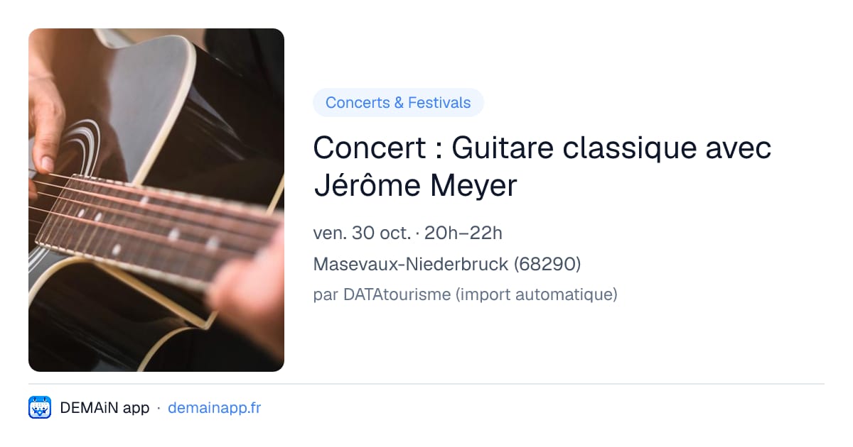 Concert : Guitare classique avec Jérôme Meyer — Masevaux-Niederbruck