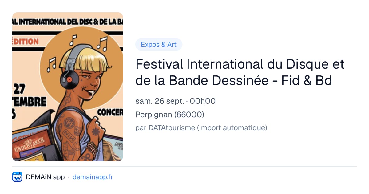 Festival International du Disque et de la Bande Dessinée - Fid & Bd — Perpignan