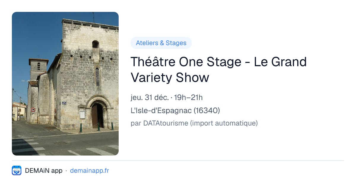 Théâtre One Stage - Le Grand Variety Show — L'Isle-d'Espagnac