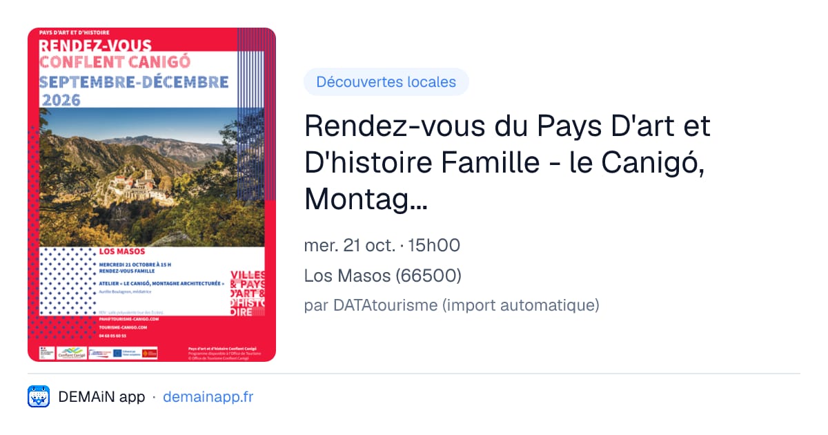 Rendez-vous du Pays D'art et D'histoire Famille - le Canigó, Montagne Architecturée — Los Masos