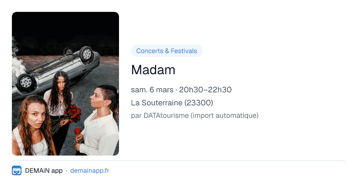 Madam — La Souterraine