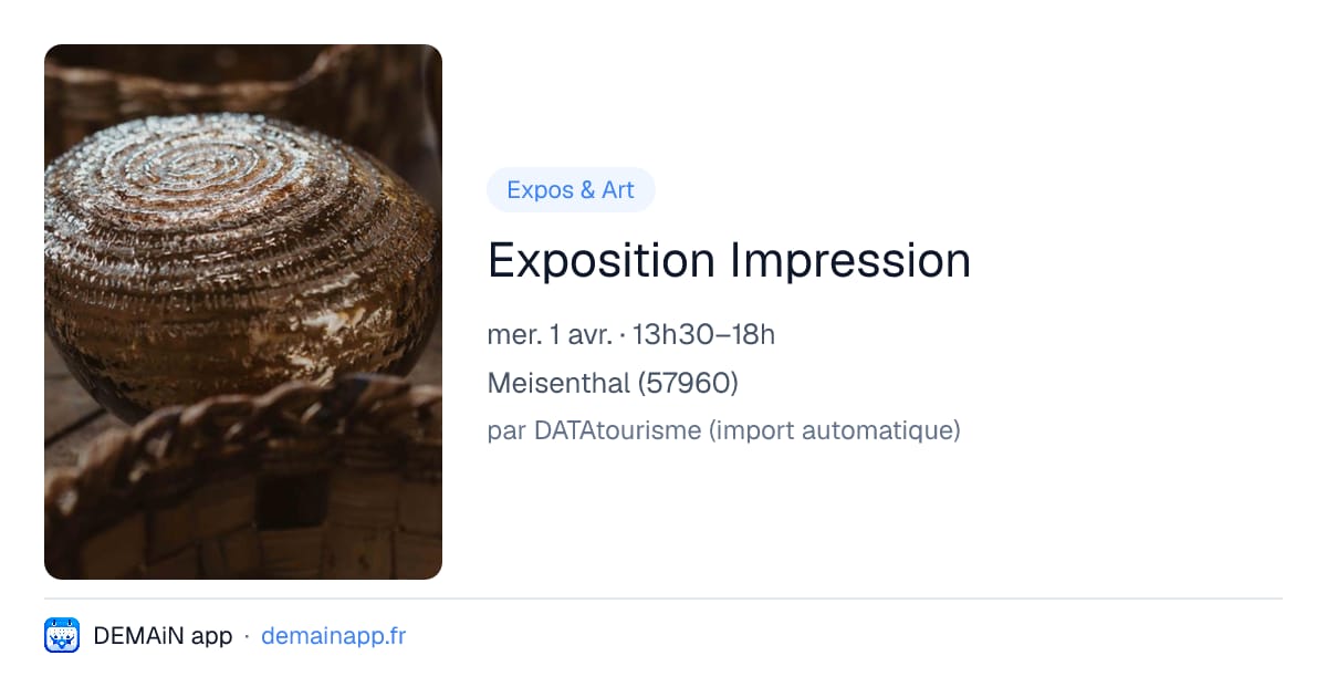 Exposition Impression — Meisenthal