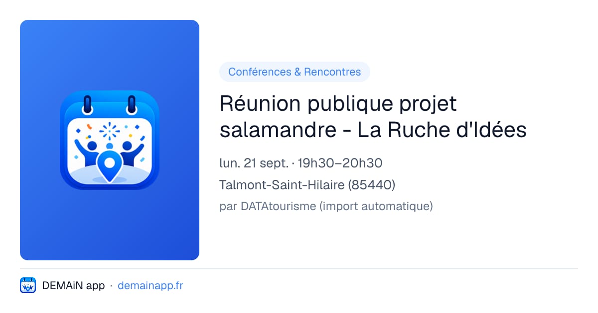 Réunion publique projet salamandre - La Ruche d'Idées — Talmont-Saint-Hilaire