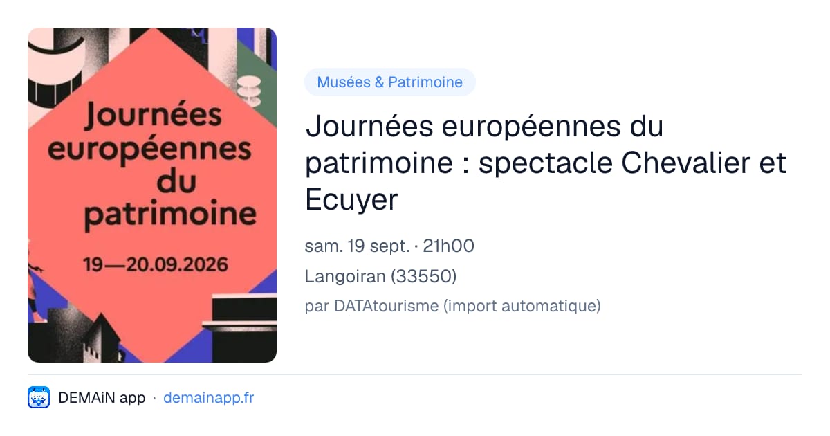 Journées européennes du patrimoine : spectacle Chevalier et Ecuyer — Langoiran