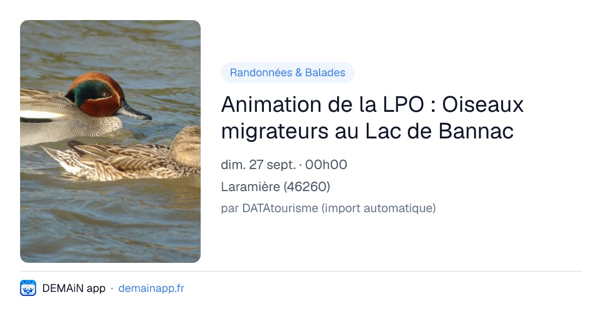 Animation de la LPO : Oiseaux migrateurs au Lac de Bannac — Laramière