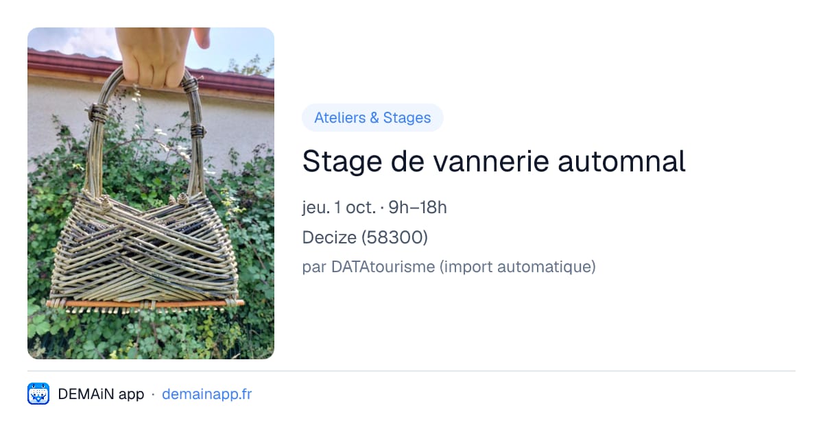 Stage de vannerie automnal — Decize