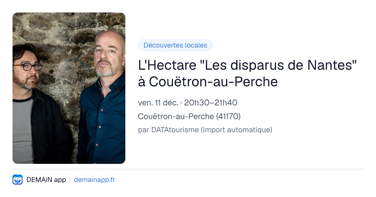 L'Hectare "Les disparus de Nantes" à Couëtron-au-Perche — Couëtron-au-Perche