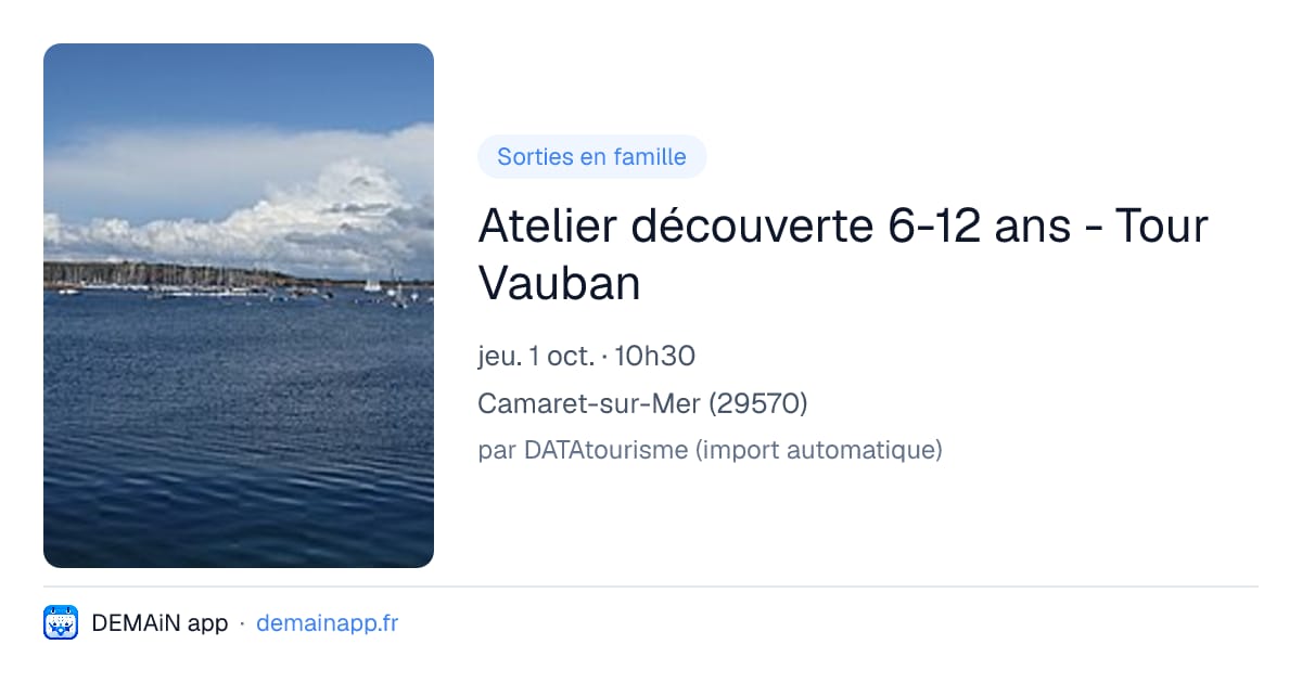 Atelier découverte 6-12 ans - Tour Vauban — Camaret-sur-Mer