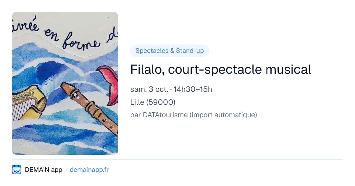 Filalo, court-spectacle musical — Lille