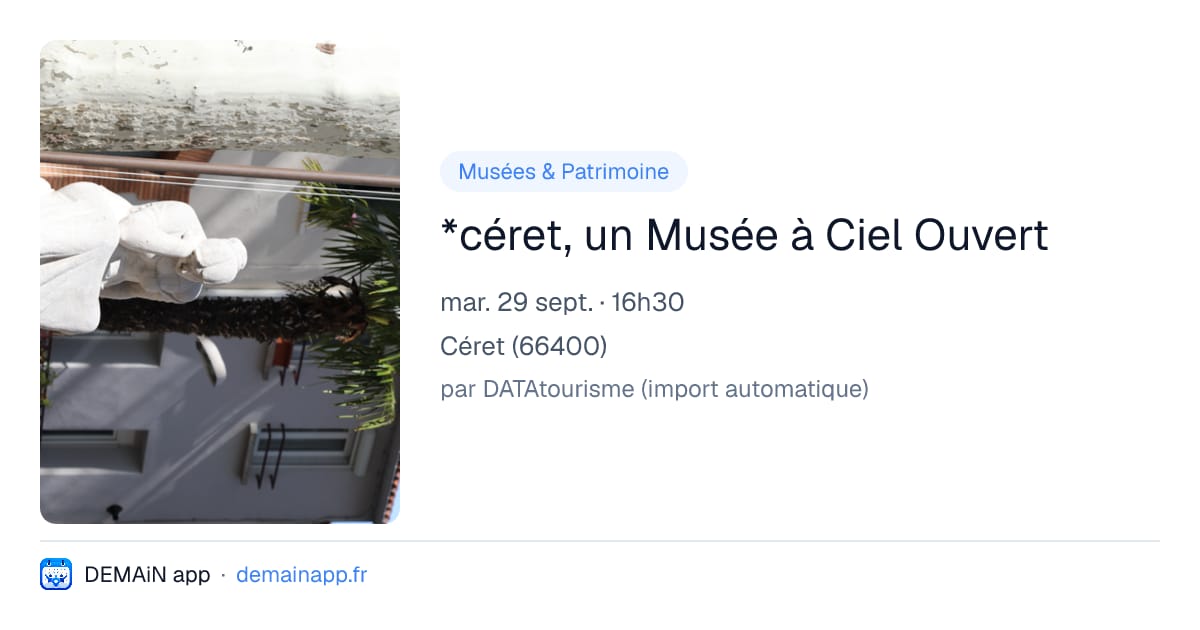 *céret, un Musée à Ciel Ouvert — Céret
