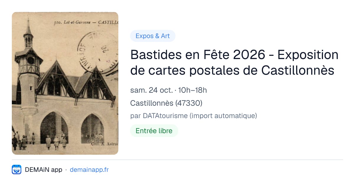 Bastides en Fête 2026 - Exposition de cartes postales de Castillonnès — Castillonnès