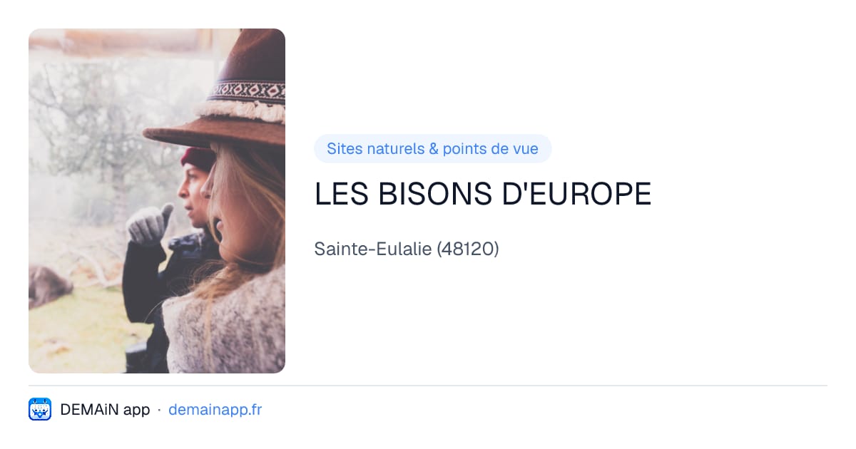 LES BISONS D'EUROPE — Sainte-Eulalie