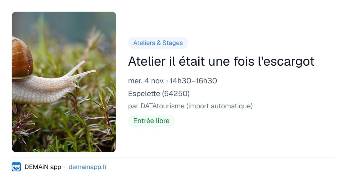 Atelier il était une fois l'escargot — Espelette