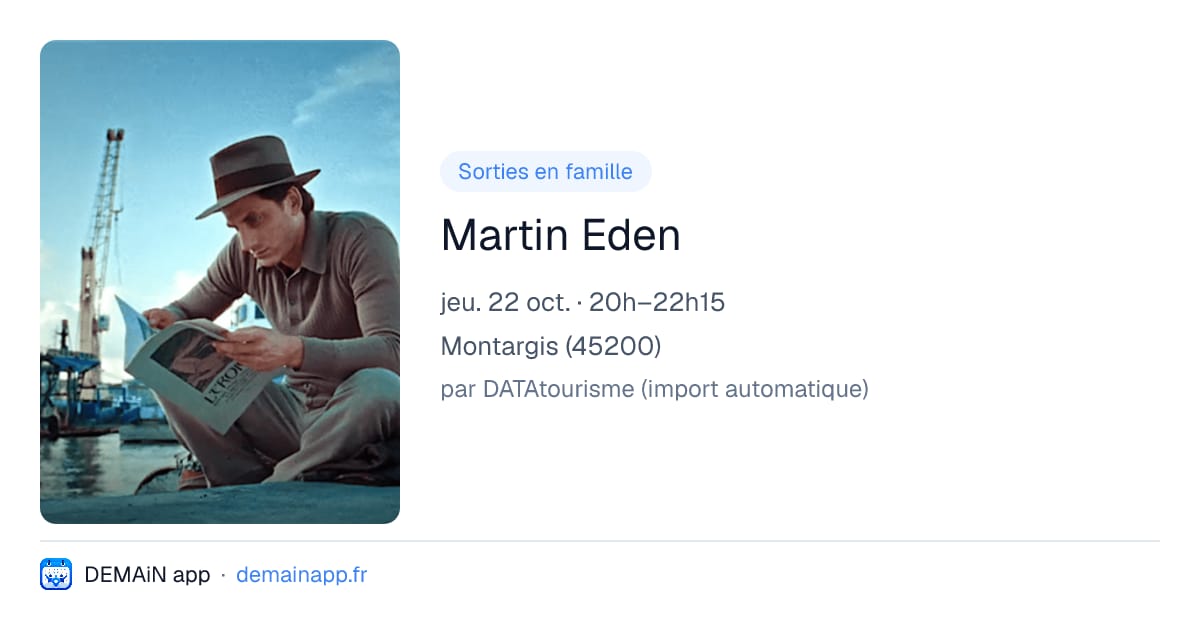 Martin Eden — Montargis