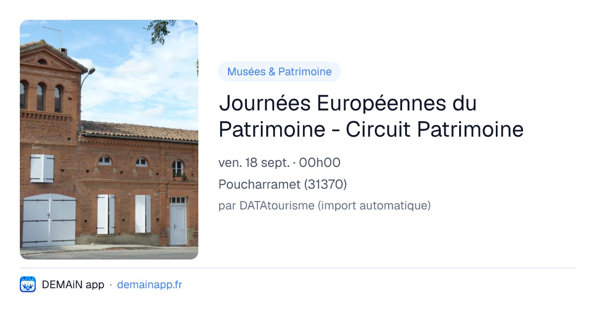 Journées Européennes du Patrimoine - Circuit Patrimoine — Poucharramet