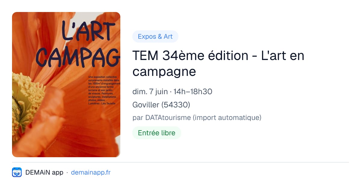 TEM 34ème édition - L'art en campagne — Goviller