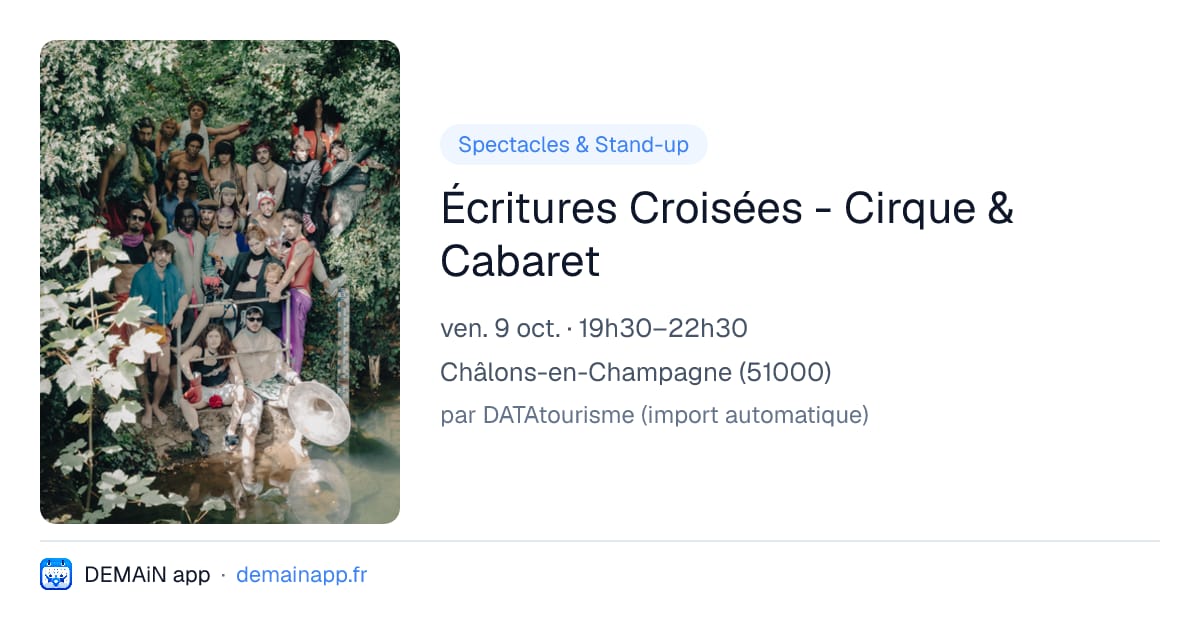 Écritures Croisées - Cirque & Cabaret — Châlons-en-Champagne