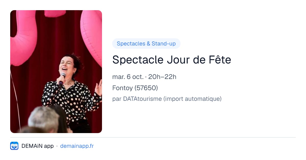 Spectacle Jour de Fête — Fontoy