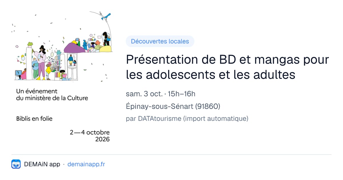 Présentation de BD et mangas pour les adolescents et les adultes — Épinay-sous-Sénart