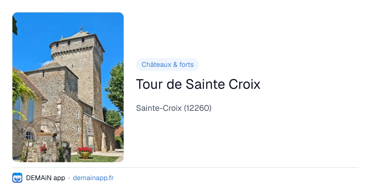 Tour de Sainte Croix — Sainte-Croix
