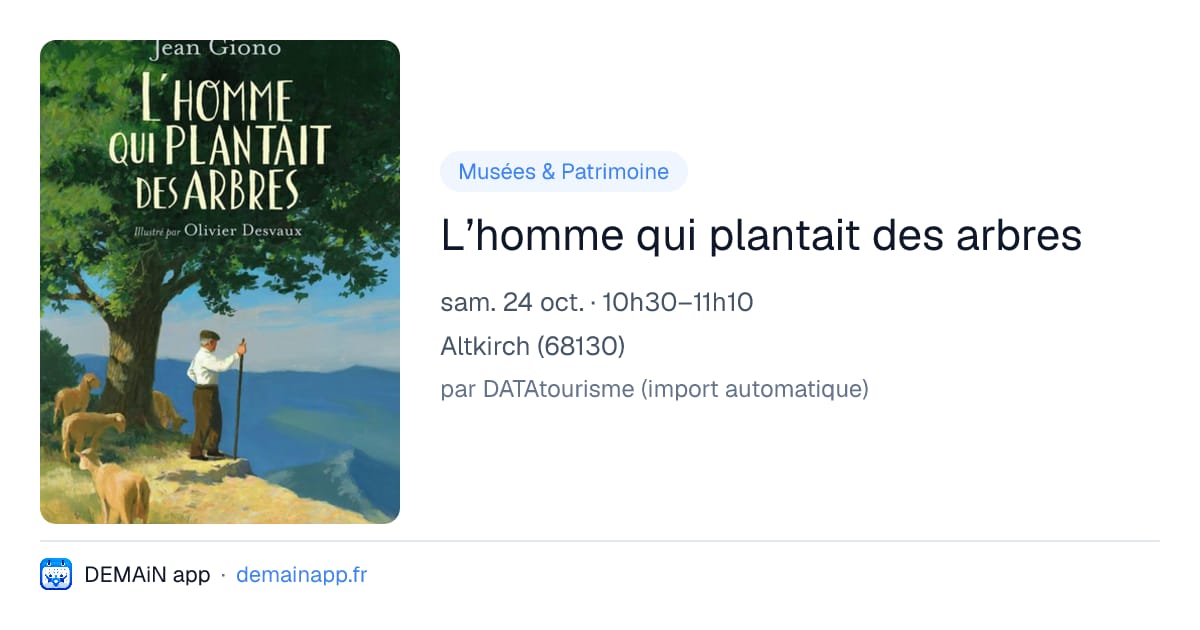L’homme qui plantait des arbres — Altkirch